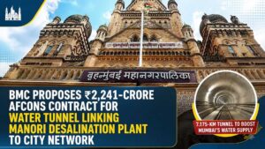 BMC Proposes Rs 2,241 Crore Contract For Water Tunnel Linking Manori Desalination Plant To Mumbai Network