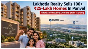Panvel Affordable Housing Sees Strong Demand As 100+ Homes Sell In Five Weeks