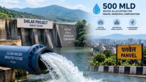 Panvel Gets 500 MLD Water Allocation From Shilar Project At Rs 3,672 Crore Cost